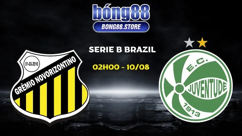 Soi kèo Novorizontino vs Juventude ngày 10/08/2026 | Serie B Brazil 2026